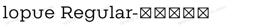 lopue Regular字体转换
